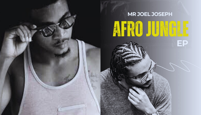 Afro Jungle: Mr Joel Joseph’s New EP Blends African Rhythm with Global Ambition